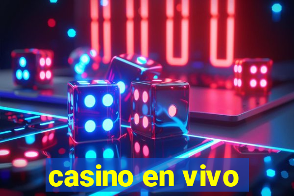 casino en vivo