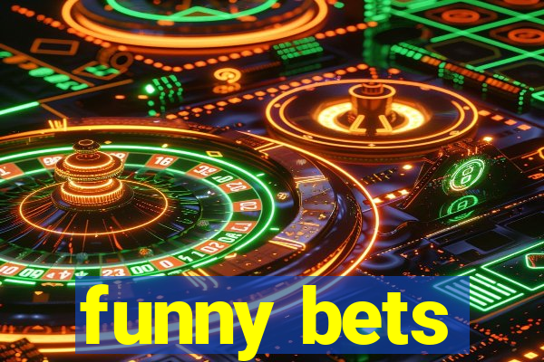 funny bets