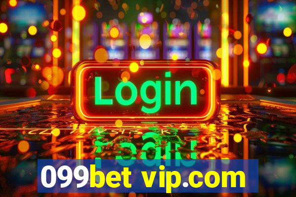 099bet vip.com