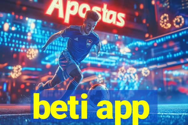 beti app