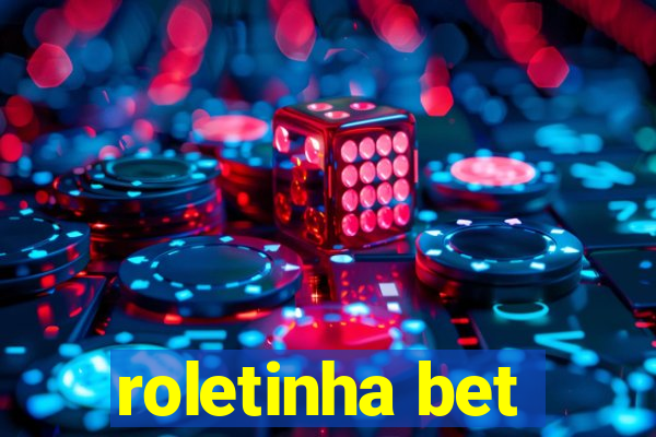 roletinha bet