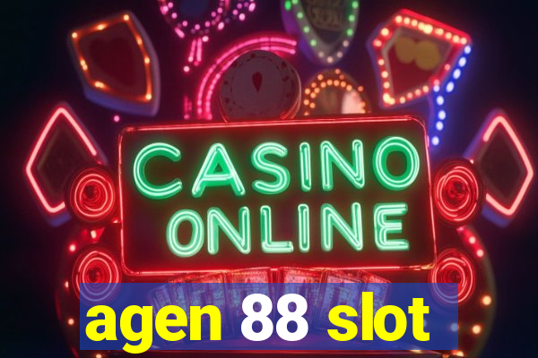 agen 88 slot