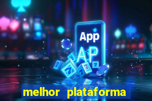 melhor plataforma de fortune tiger