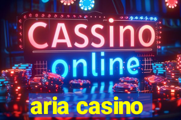 aria casino