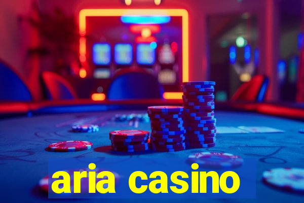 aria casino