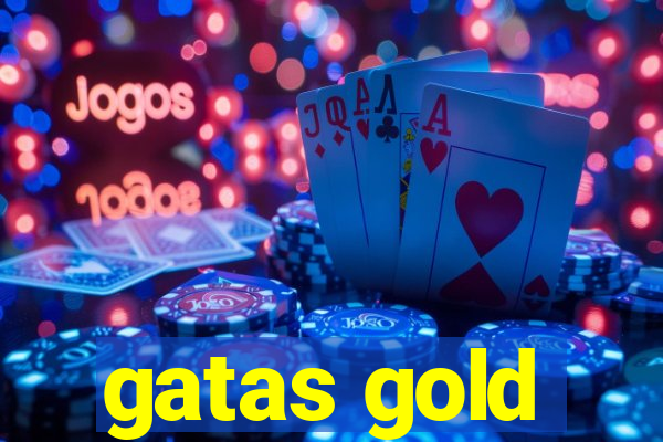 gatas gold