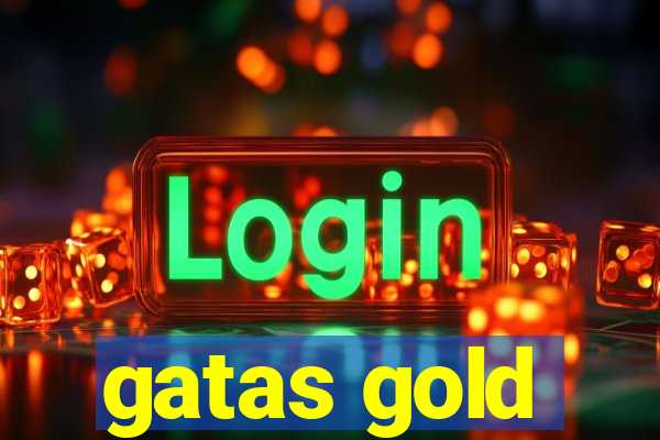 gatas gold