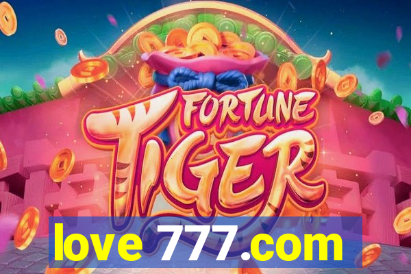 love 777.com