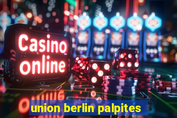 union berlin palpites