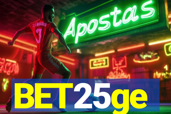 BET25ge