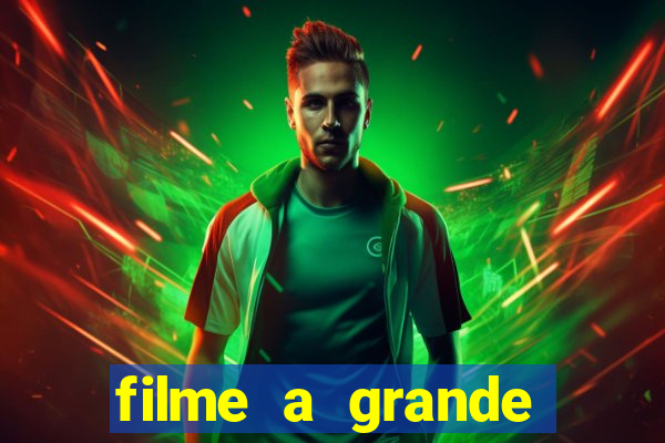 filme a grande virada resumo