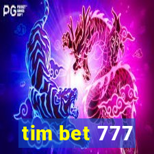 tim bet 777