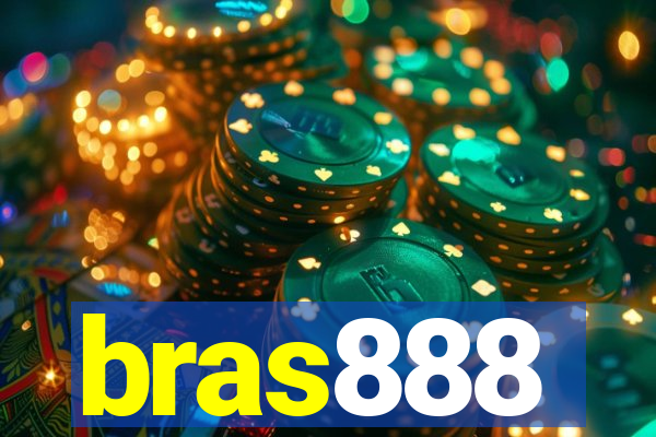 bras888