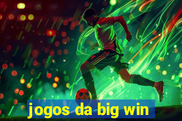 jogos da big win