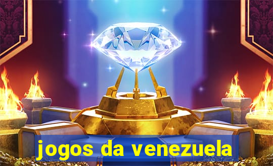 jogos da venezuela