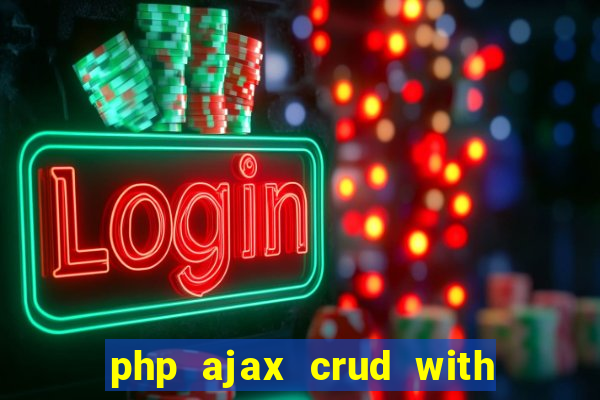 php ajax crud with datatables and bootstrap modals