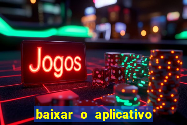 baixar o aplicativo truco vamos