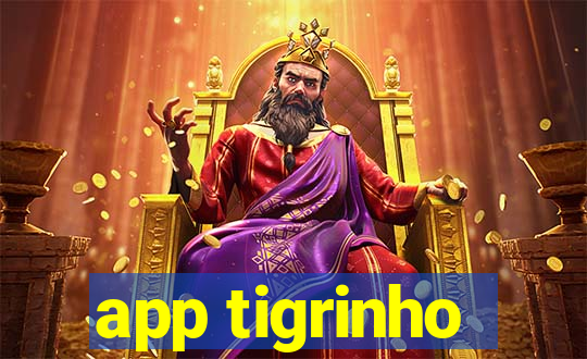 app tigrinho