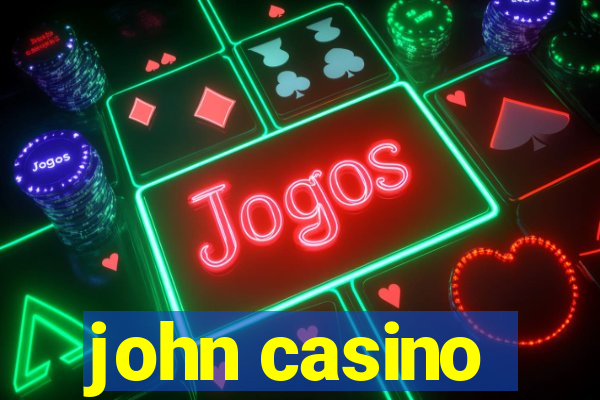 john casino