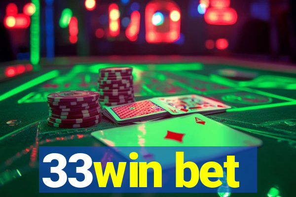 33win bet