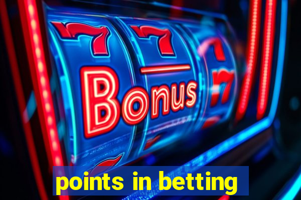 points in betting