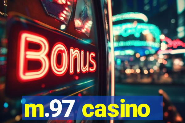 m.97 casino