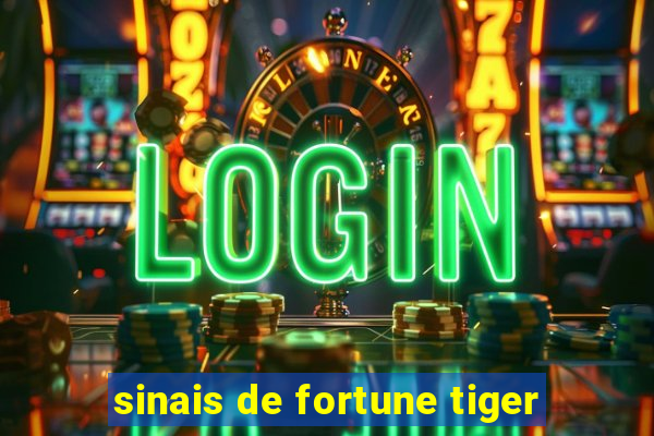 sinais de fortune tiger