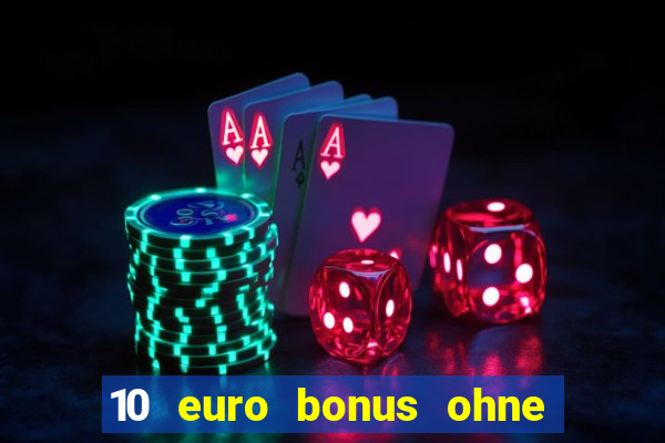 10 euro bonus ohne einzahlung allwins casino