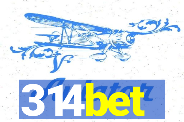 314bet