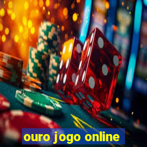 ouro jogo online