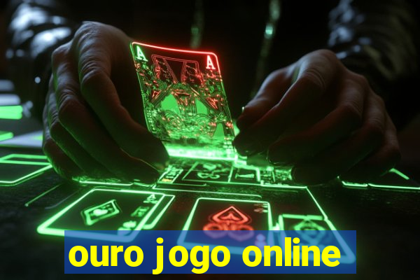 ouro jogo online