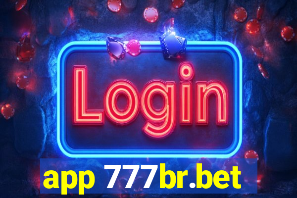 app 777br.bet