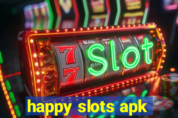 happy slots apk