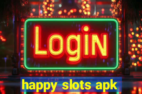 happy slots apk