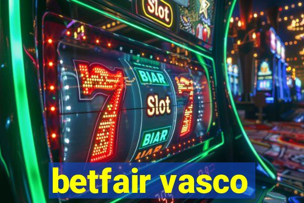 betfair vasco