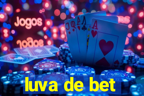 luva de bet