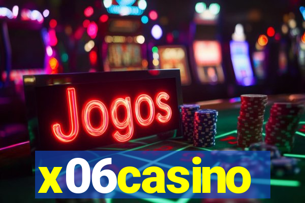 x06casino