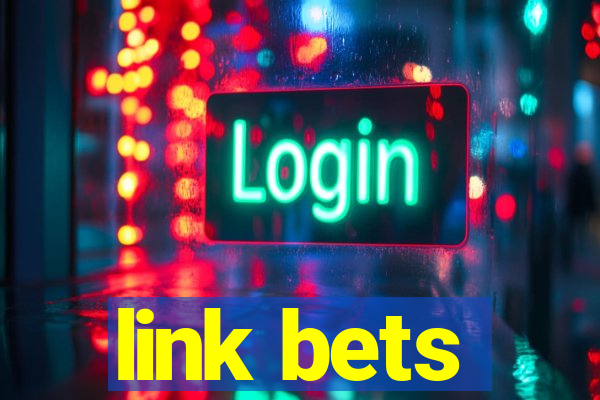 link bets