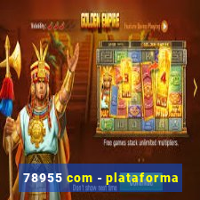 78955 com - plataforma