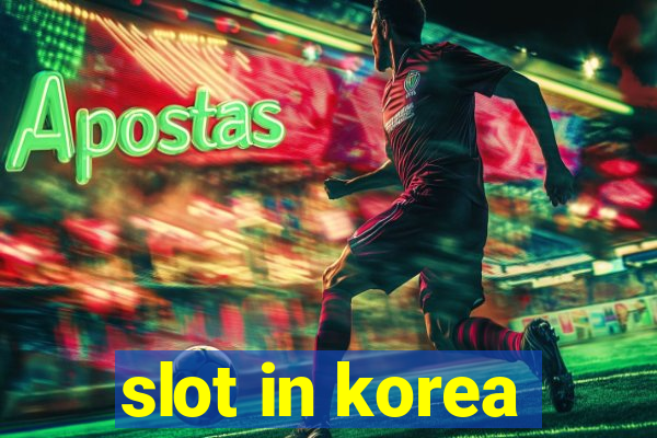 slot in korea