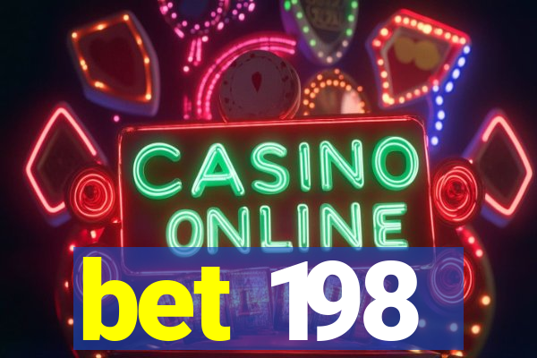 bet 198