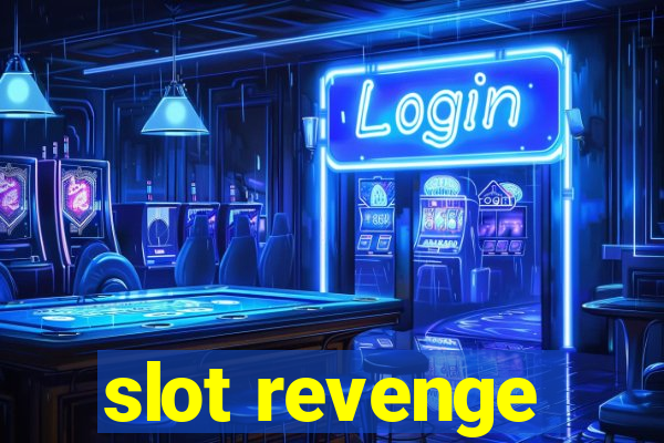 slot revenge