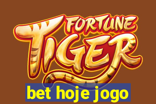 bet hoje jogo