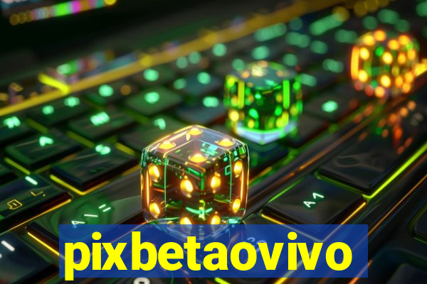 pixbetaovivo