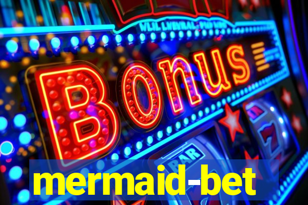 mermaid-bet