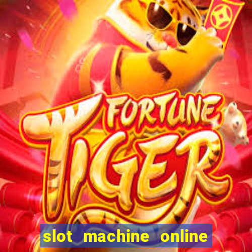 slot machine online real money