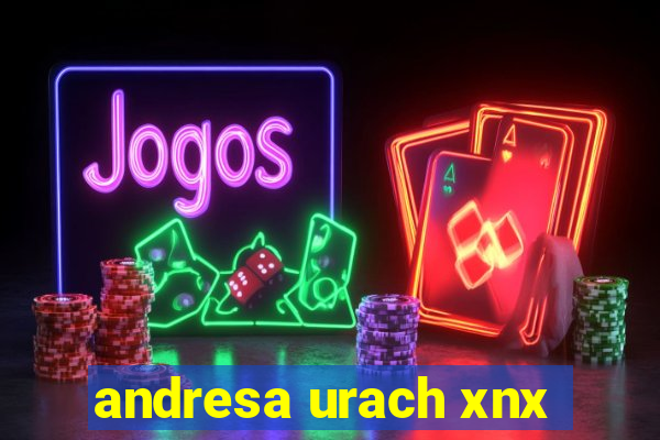 andresa urach xnx