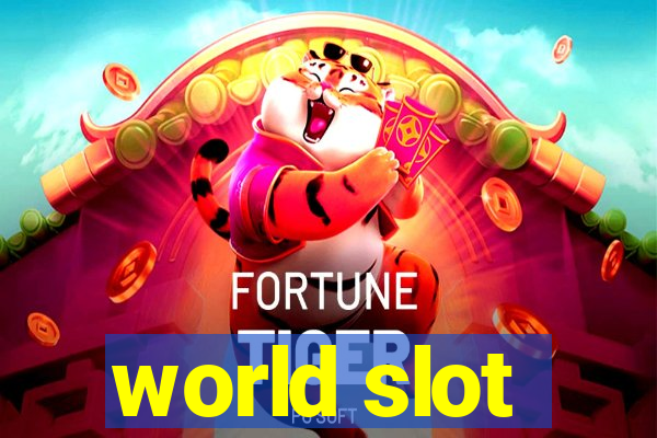 world slot