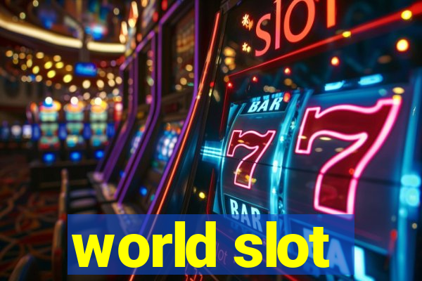 world slot