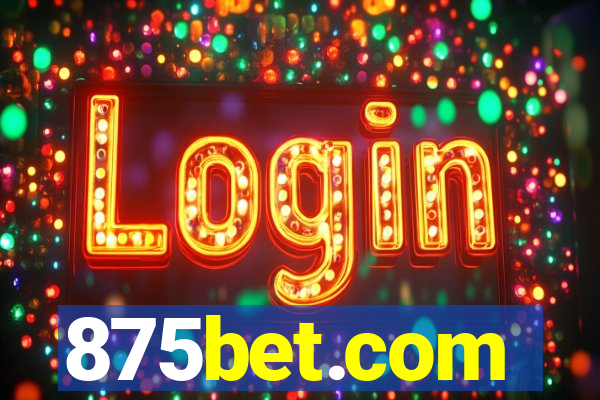 875bet.com